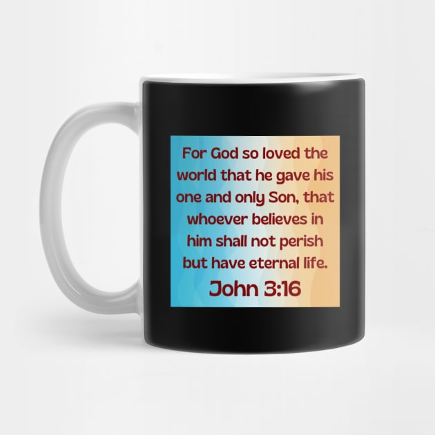 Bible Verse John 3:16 by Prayingwarrior